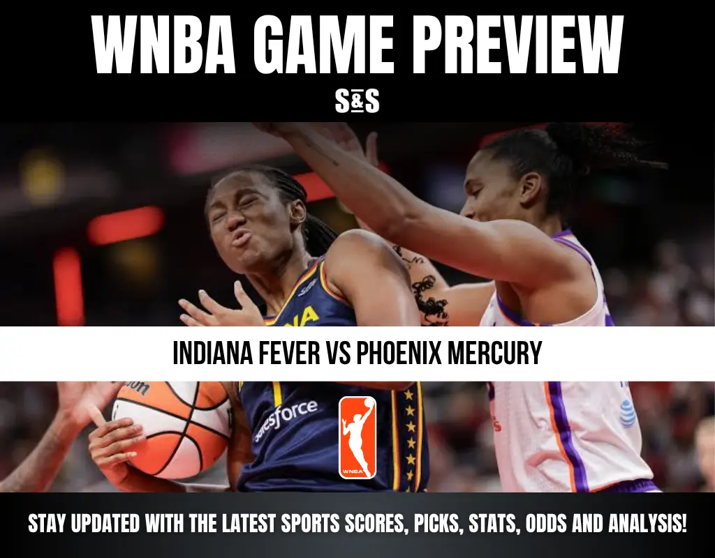 WNBA Game Preview: Indiana Fever vs Phoenix Mercury. Stay updated with the latest sports scores, picks, stats, odds, and analysis!