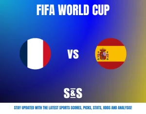 FIFA World Cup: France vs Spain, stay updated with the latest sports scores, picks, stats, odds and analysis.