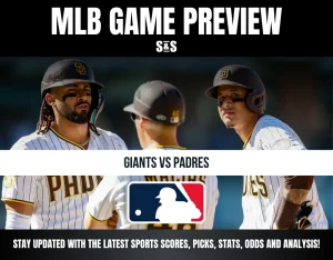 MLB Game Preview: Giants vs Padres. Stay updated with the latest sports scores, picks, stats, odds, and analysis!