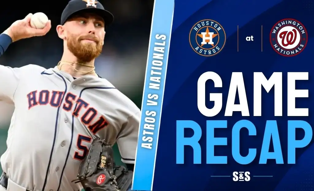 Houston Astros vs Washington Nationals Recap