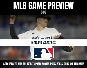 MLB game preview for Marlins vs Astros featuring a Miami pitcher in action, with sports updates on scores, picks, stats, odds, and analysis.