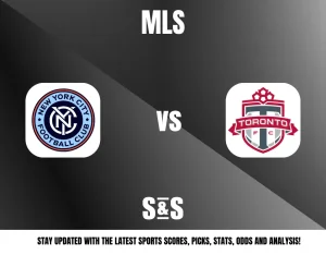 Logo of New York City Football Club vs Logo of Toronto FC. Text: "MLS S&S Stay updated with the latest sports scores, picks, stats, odds and analysis!"