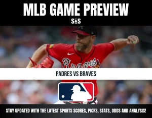 MLB game preview for Padres vs Braves featuring a Braves pitcher in mid-throw with MLB logo and game info.