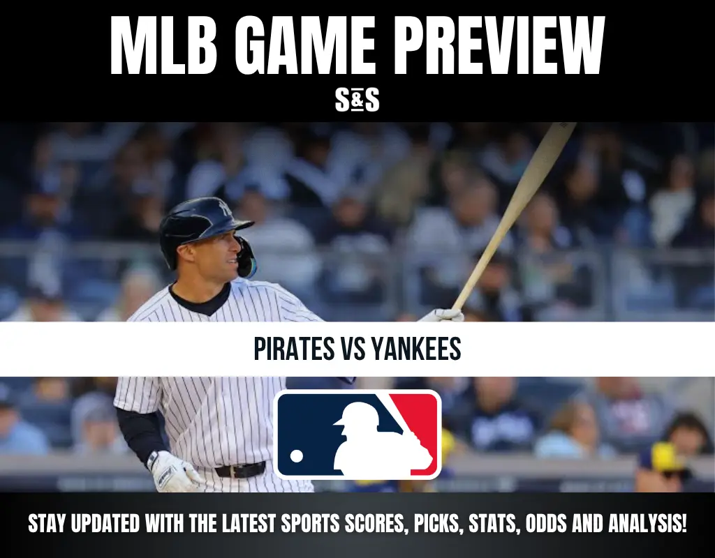 MLB game preview for Pirates vs Yankees with a player in a Yankees uniform swinging a bat, featuring MLB logo and sports update info.