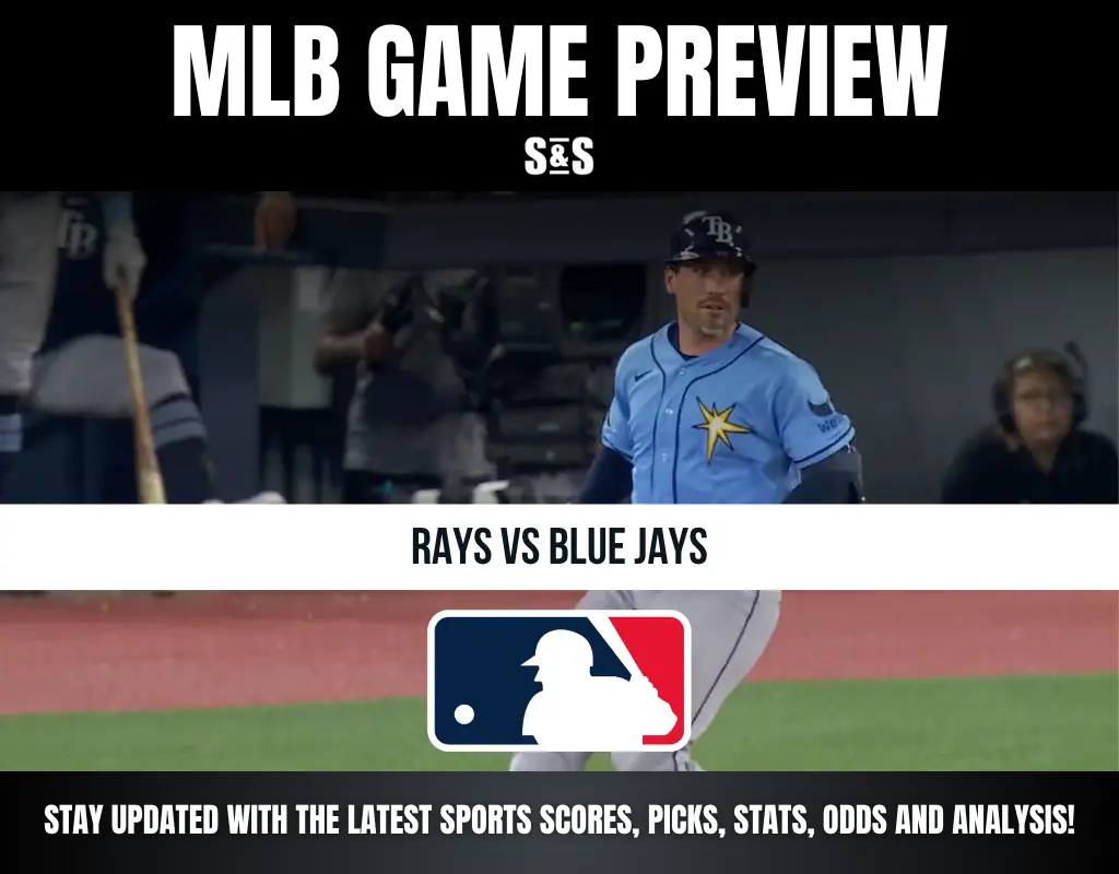 MLB Game Preview: Rays vs Blue Jays, stay updated with the latest sports scores, picks, stats, odds, and analysis.