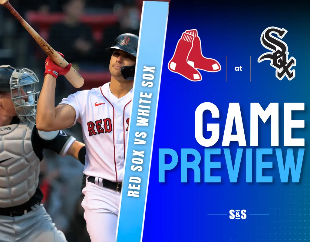 Red Sox vs White Sox Game Preview