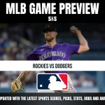 MLB Game Preview: Rockies vs Dodgers. Stay updated with the latest sports scores, picks, stats, odds, and analysis!