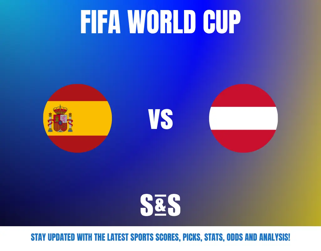 FIFA World Cup match announcement featuring Spain and Austria flags on a blue gradient background with sports update text below.