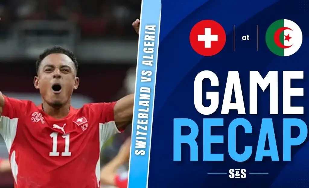 Switzerland vs Algeria Recap