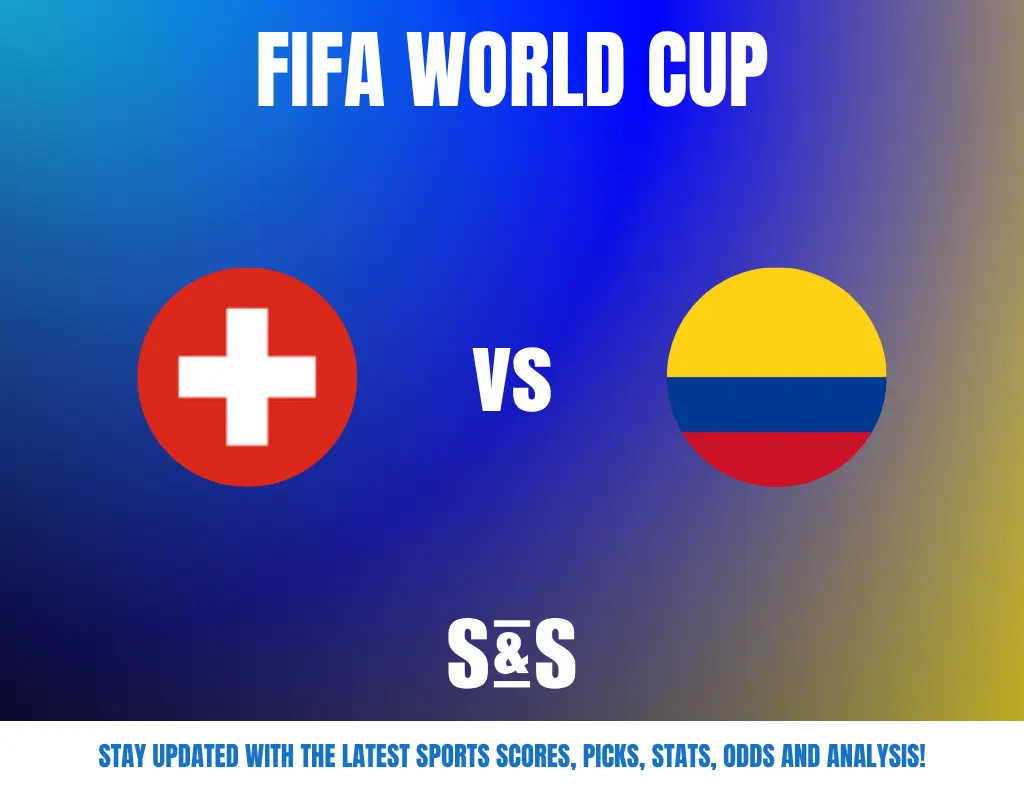 FIFA WORLD CUP with flags of Switzerland and Colombia, indicating a match between the two countries. S&S logo and text below promoting updates on sports scores, picks, stats, odds, and analysis.