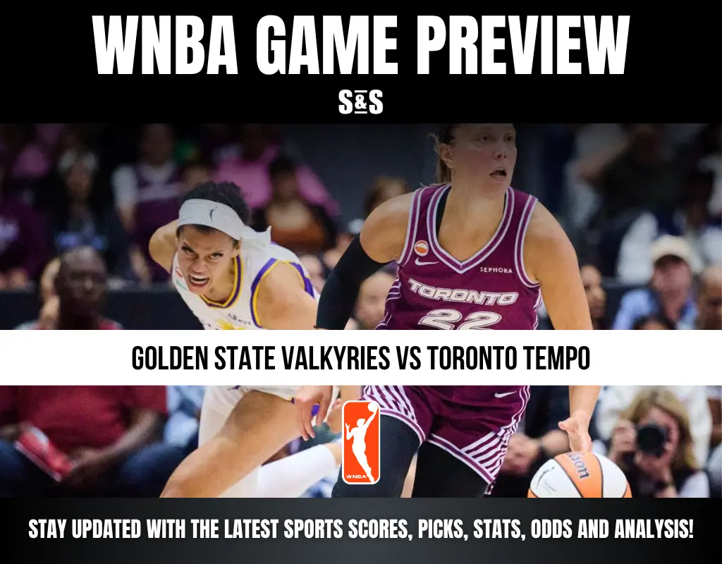 WNBA GAME PREVIEW - GOLDEN STATE VALKYRIES VS TORONTO TEMPO - STAY UPDATED WITH THE LATEST SPORTS SCORES, PICKS, STATS, ODDS AND ANALYSIS!