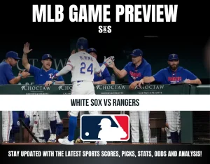 MLB game preview featuring the White Sox vs. Rangers, with a focus on sports scores, picks, stats, and analysis.