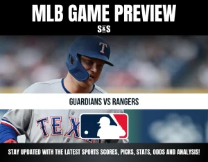 MLB game preview featuring Guardians vs Rangers, with a call to stay updated on sports scores, picks, stats, odds, and analysis.