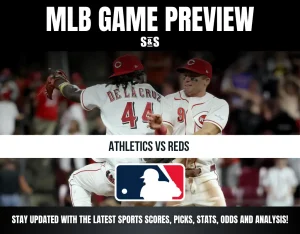 MLB Game Preview: Athletics vs Reds. Stay updated with the latest sports scores, picks, stats, odds, and analysis.