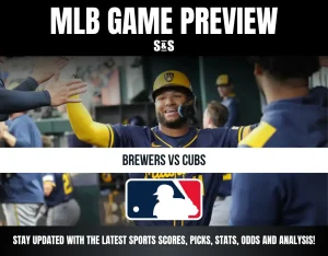 MLB Game Preview featuring Brewers vs Cubs, with a call to stay updated on sports scores, picks, stats, odds, and analysis.