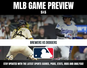MLB Game Preview featuring Brewers vs Dodgers, with a call to stay updated on sports scores, picks, stats, odds, and analysis.