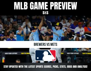 MLB Game Preview: Brewers vs Mets. Stay updated with the latest sports scores, picks, stats, odds, and analysis!