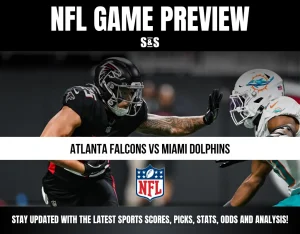 NFL game preview graphic featuring Atlanta Falcons player and Miami Dolphins player facing off.