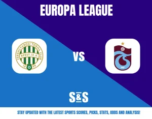 Europa League match announcement featuring Ferencvarosi Torna Club vs Trabzonspor, with a prompt to stay updated on sports scores and analysis.