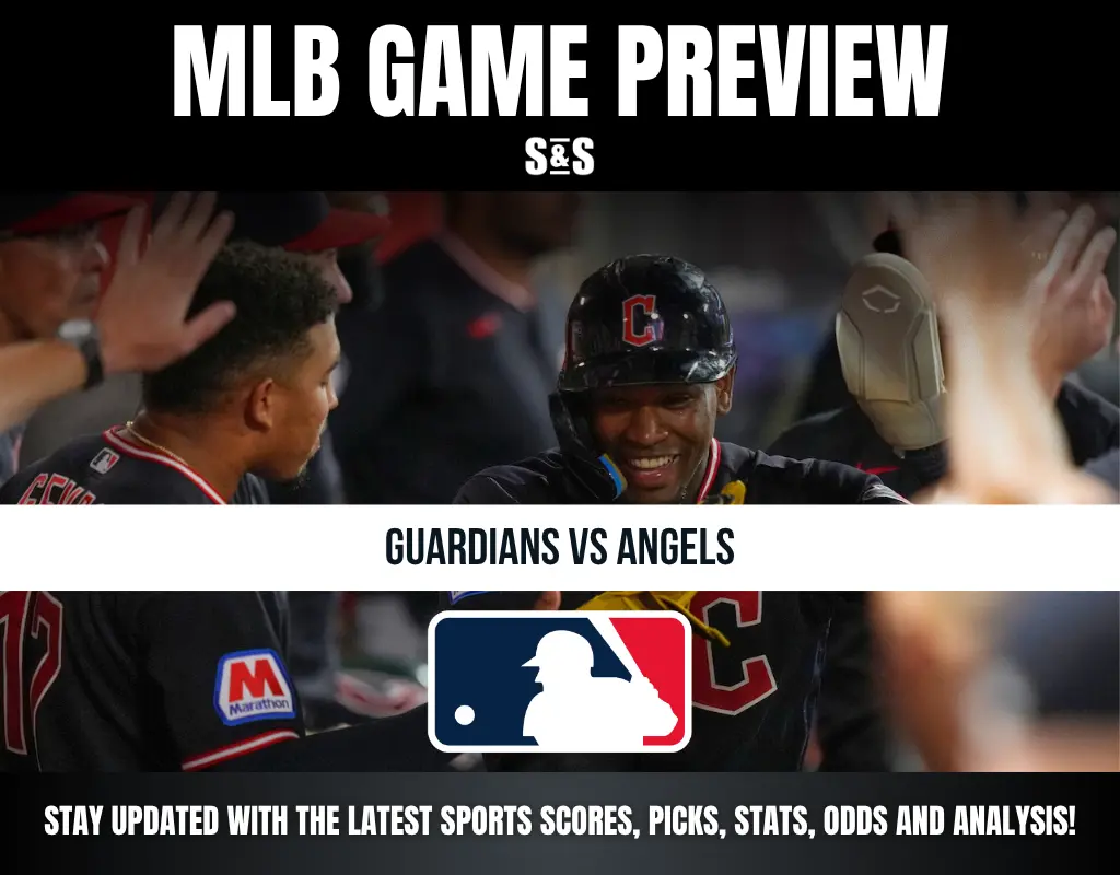 MLB GAME PREVIEW - GUARDIANS VS ANGELS - STAY UPDATED WITH THE LATEST SPORTS SCORES, PICKS, STATS, ODDS AND ANALYSIS!