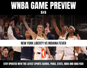 WNBA GAME PREVIEW - NEW YORK LIBERTY VS INDIANA FEVER