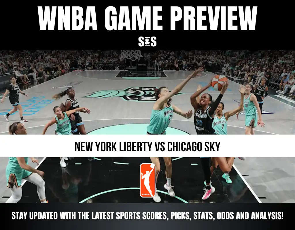 WNBA Game Preview: New York Liberty vs Chicago Sky. Stay updated with the latest sports scores, picks, stats, odds, and analysis.
