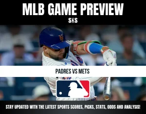 MLB Game Preview: Padres vs Mets. Stay updated with the latest sports scores, picks, stats, odds, and analysis!