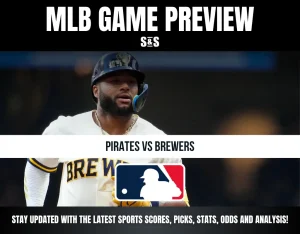 MLB game preview featuring Pirates vs Brewers, with a call to stay updated on scores, picks, stats, odds, and analysis.