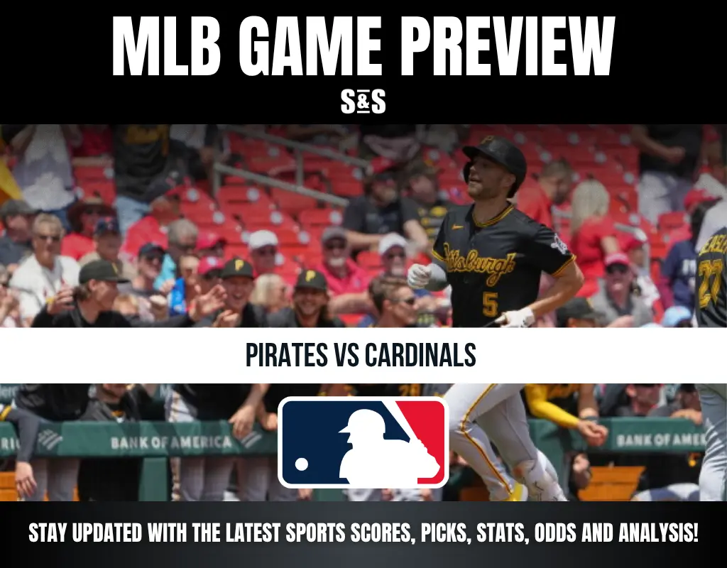 MLB Game Preview: Pirates vs Cardinals. Stay updated with the latest sports scores, picks, stats, odds, and analysis!