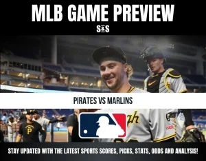 MLB game preview for Pirates vs Marlins featuring players in Pittsburgh uniforms at the stadium, with MLB logo and sports update banner.