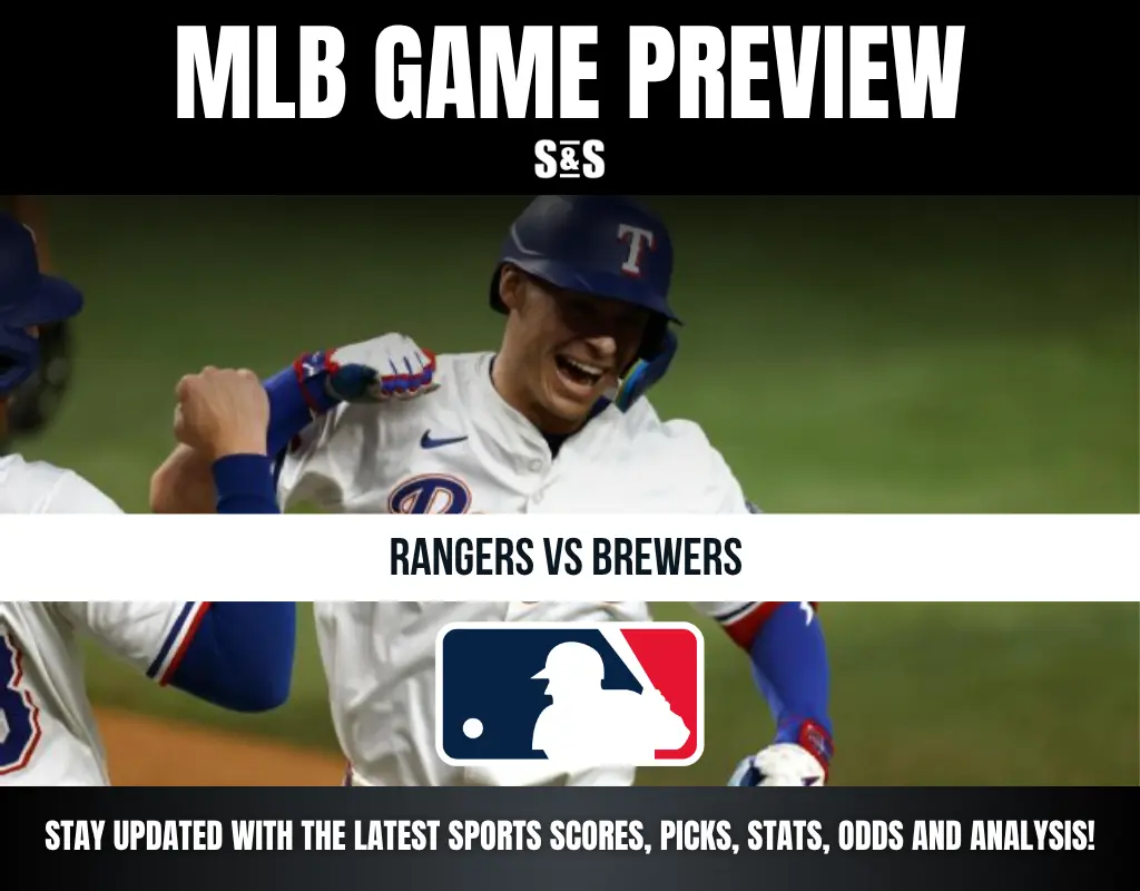 MLB GAME PREVIEW: RANGERS VS BREWERS. Stay updated with the latest sports scores, picks, stats, odds, and analysis!
