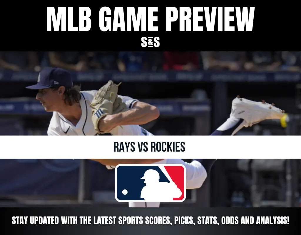 MLB Game Preview: Rays vs Rockies. Stay updated with the latest sports scores, picks, stats, and analysis!