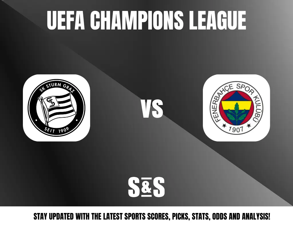 UEFA Champions League: SK Sturm Graz vs Fenerbahçe Spor Kulübü. Stay updated with the latest sports scores, picks, stats, odds, and analysis.