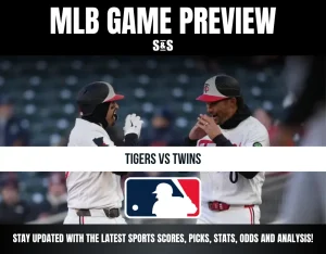 MLB GAME PREVIEW: TIGERS VS TWINS. Stay updated with the latest sports scores, picks, stats, odds, and analysis!
