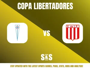 Copa Libertadores match graphic featuring logos of two teams, CD Universidad Catolica and Estudiantes de La Plata, with a promotional message for updates on sports scores, picks, stats, odds, and analysis.