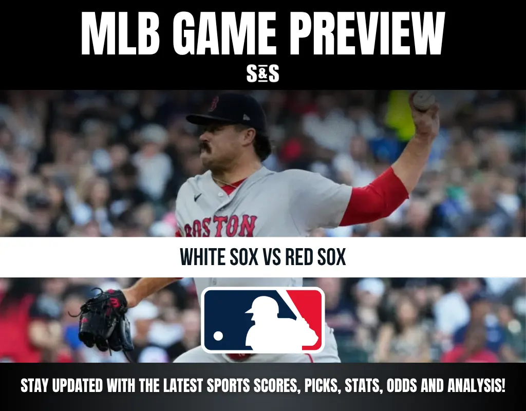 MLB game preview graphic featuring a Boston Red Sox pitcher, promoting the White Sox vs Red Sox matchup and latest sports updates.