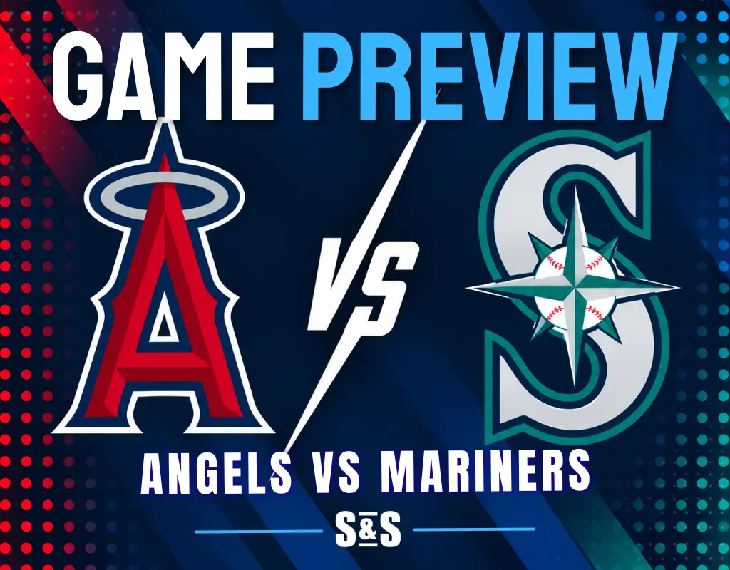 Game preview between the Angels and Mariners.