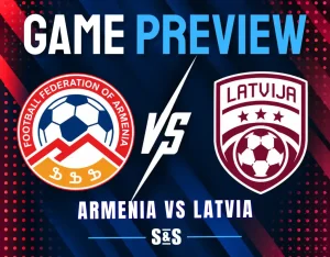 Game preview: Armenia vs Latvia. Football Federation of Armenia logo and Latvia logo.