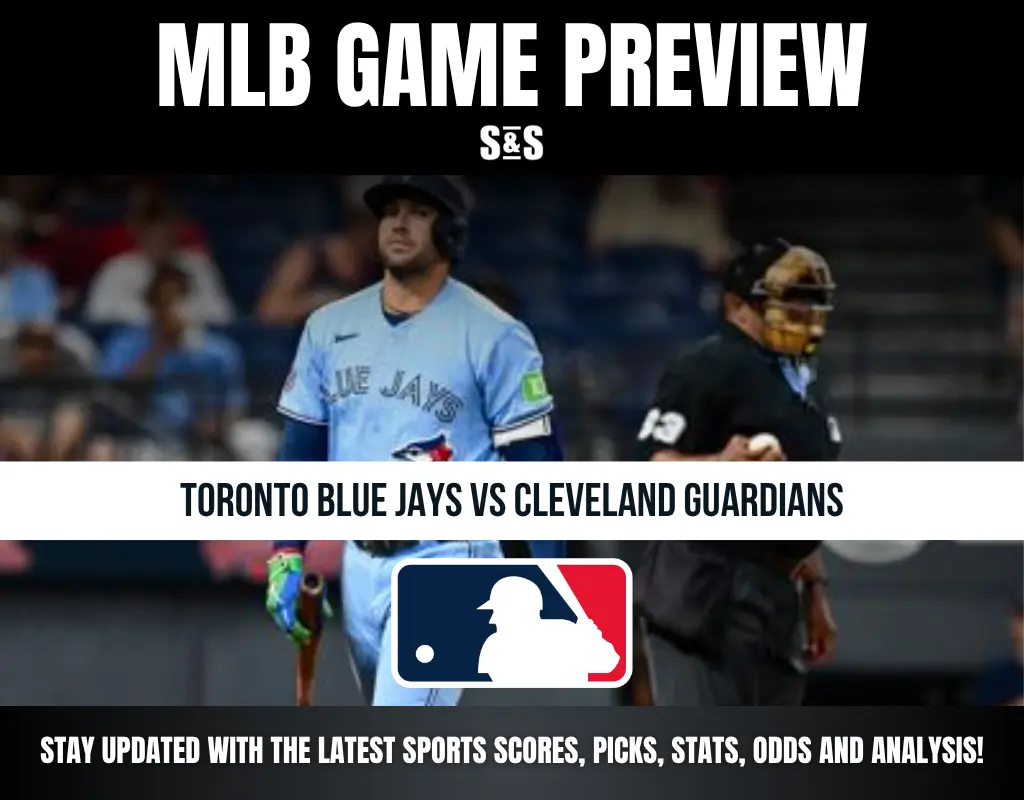 MLB Game Preview: Toronto Blue Jays vs Cleveland Guardians. Stay updated with the latest sports scores, picks, stats, odds, and analysis.