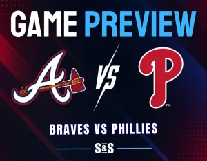 Game preview for Braves vs Phillies.