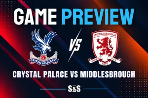 Crystal Palace vs Middlesbrough Picks, Predictions and Odds