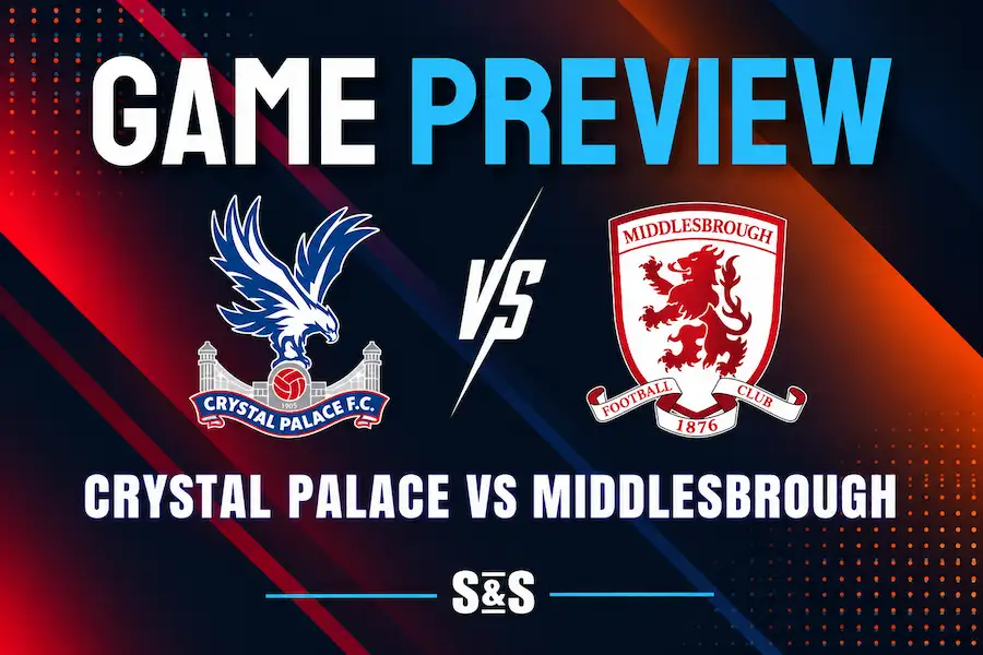 Crystal Palace vs Middlesbrough Picks, Predictions and Odds