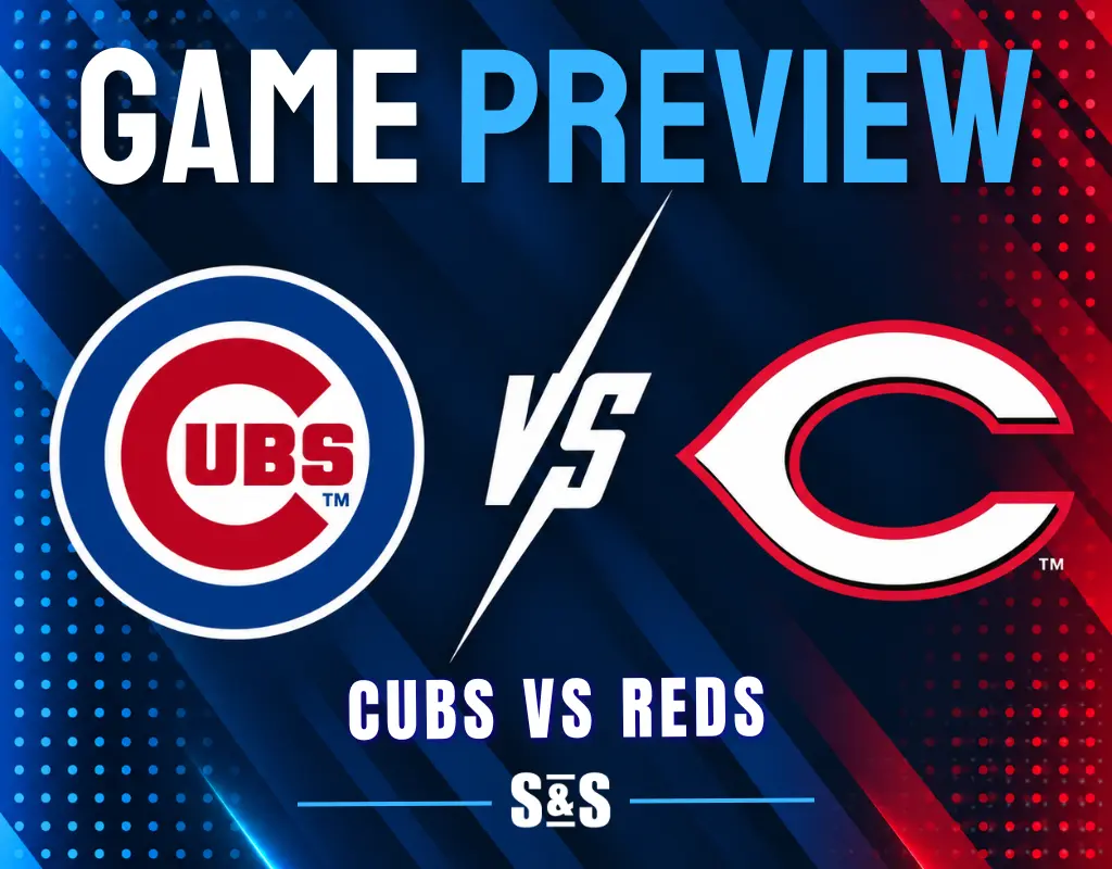 Game preview for Cubs vs Reds.