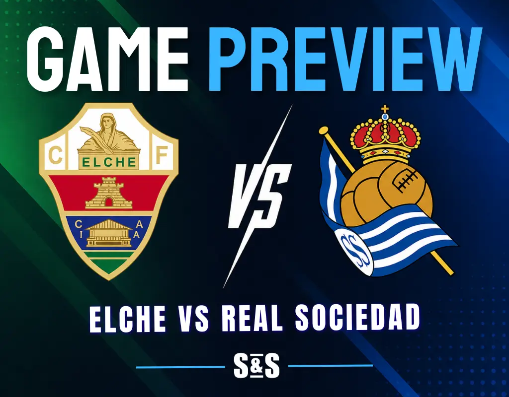 Game preview graphic featuring Elche CF versus Real Sociedad with both team logos and bold text on a green and blue background.