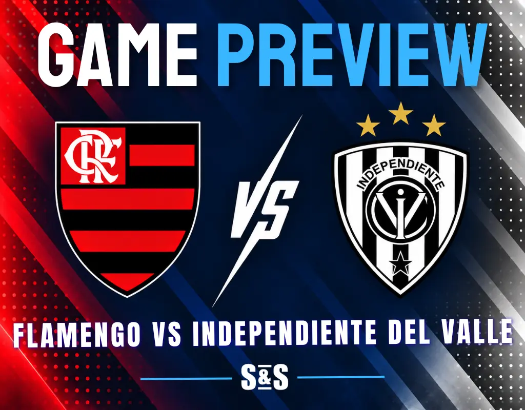 Game preview for Flamengo vs Independiente del Valle.