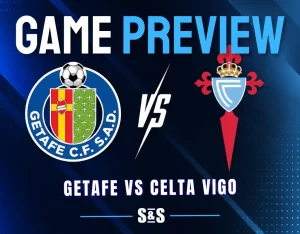 Game preview graphic showing Getafe C.F. versus Celta Vigo with team logos on a dark blue background.