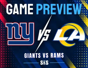 Game preview graphic showing New York Giants vs Los Angeles Rams with team logos on a blue and yellow background.