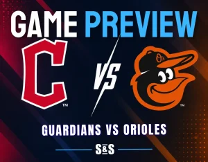 Game preview for Guardians vs. Orioles.