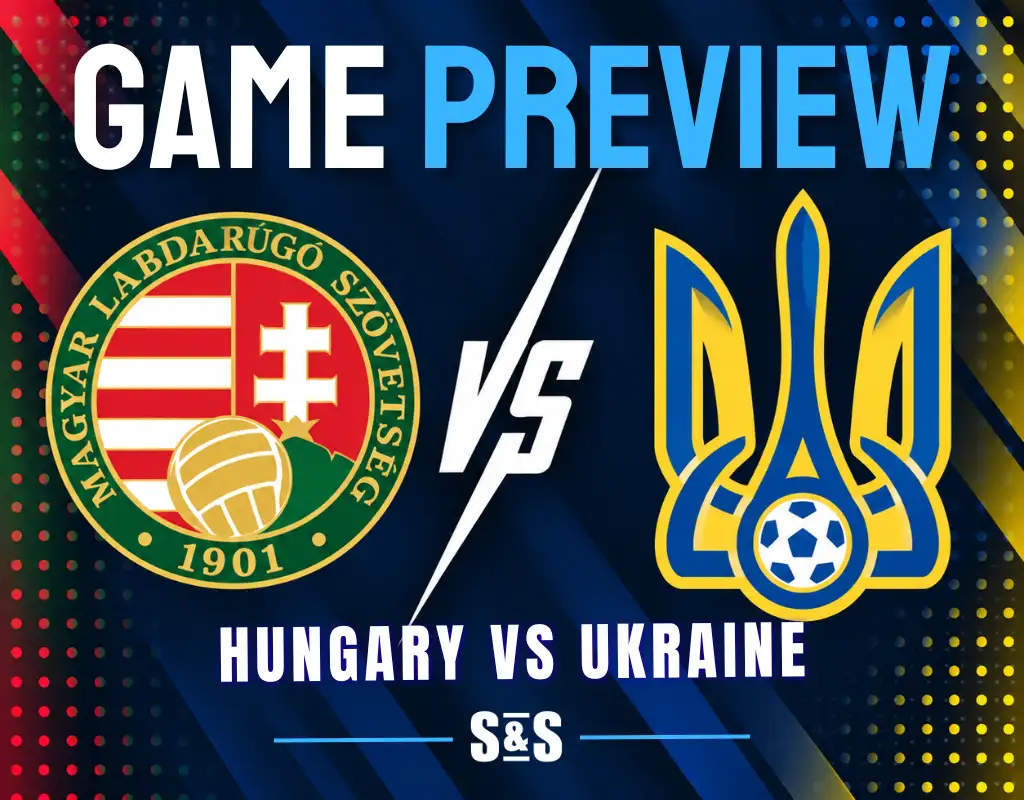 Game preview: Hungary vs Ukraine.