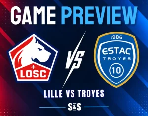 Game preview graphic for a match between LOSC Lille and ESTAC Troyes.